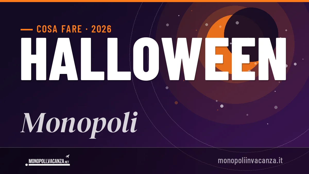 Halloween 2026 a Monopoli: ristoranti, dove mangiare, eventi